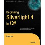 Pre-Owned Beginning Silverlight 4 in C# (Expert s Voice in Silverlight) Paperback