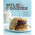 Pre-Owned Milk and Cookies: 68 Heirloom Recipes from New York s Milk & Cookies Bakery: 89 Heirloom Recipes from New York s Milk & Cookies Bakery Hardcover