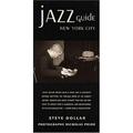 Pre-Owned Jazz Guide: New York City (Jazz Guide New York City) Paperback