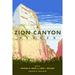 Pre-Owned A Zion Canyon Reader (Paperback 9781607813477) by Nathan N. Waite Reid L. Neilson Lyman Hafen