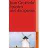 Spanien und die Spanier - Juan Goytisolo