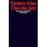 Über die Zeit - Norbert Elias