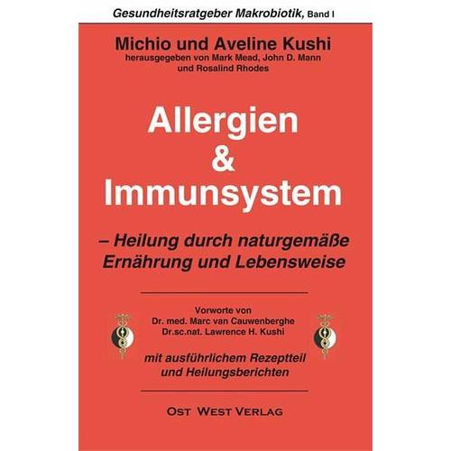 Allergien & Immunsystem – Marc van Cauwenberghe, Michio Kushi, Aveline Kushi