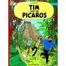Tim und die Picaros / Tim und Struppi Bd.22 - Herge