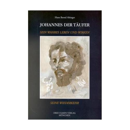 Johannes der Täufer – Hans B. Altinger