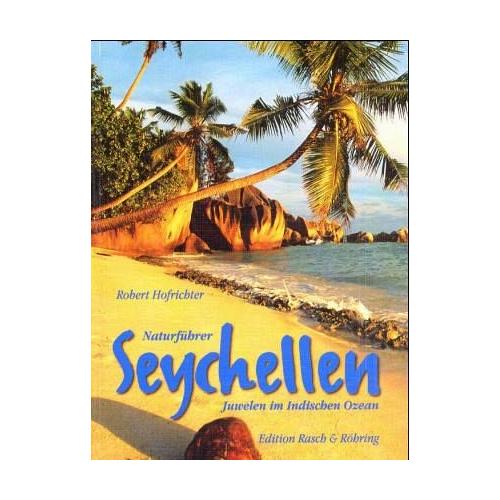 Seychellen - Robert Hofrichter
