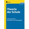 Theorie der Schule - Werner Wiater