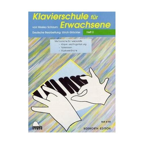Klavierschule für Erwachsene – Wesley Schaum