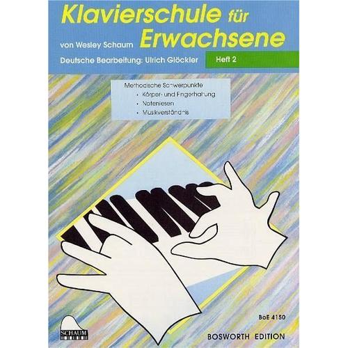 Klavierschule für Erwachsene – Wesley Schaum