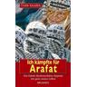 Ich kämpfte für Arafat - Tass Saada