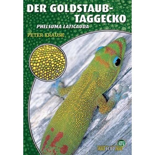 Der Goldstaub-Tagggecko - Peter Krause