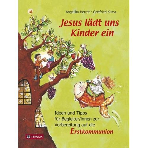 Jesus lädt uns Kinder ein – Gottfried Klima, Angelika Herret