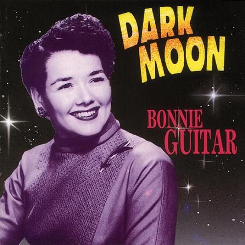 Dark Moon (CD, 2000) – Bonnie Guitar