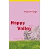 Happy Valley - Meja Mwangi
