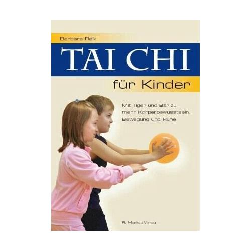 Tai Chi für Kinder – Barbara Reik