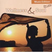 Wellness & Soul (CD, 2006)
