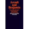 Arendt und Benjamin - Hannah Arendt, Walter Benjamin