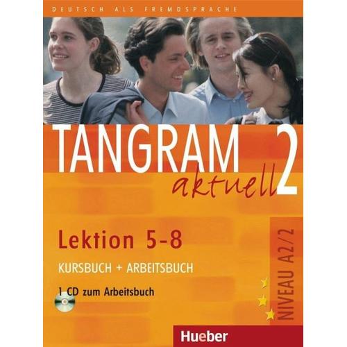 Tangram aktuell 2 – Lektion 5-8. Kursbuch und Arbeitsbuch mit CD zum Arbeitsbuch