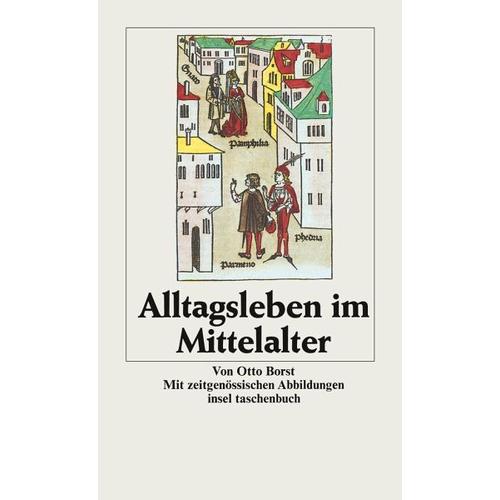 Alltagsleben im Mittelalter – Otto Borst