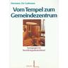 Vom Tempel zum Gemeindezentrum - Hermann Z. Guttmann