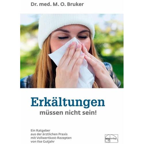 Erkältungen müssen nicht sein – Max O. Bruker
