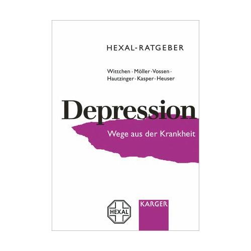 Hexal-Ratgeber Depression – H.-U. Wittchen, H.-J. Möller, A. Vossen, M. Hautzinger, S. Kasper, I. Heuser
