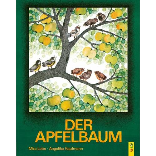 Der Apfelbaum – Angelika Kaufmann, Mira Lobe