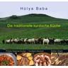 Die traditionelle kurdische Küche - Hülya Baba