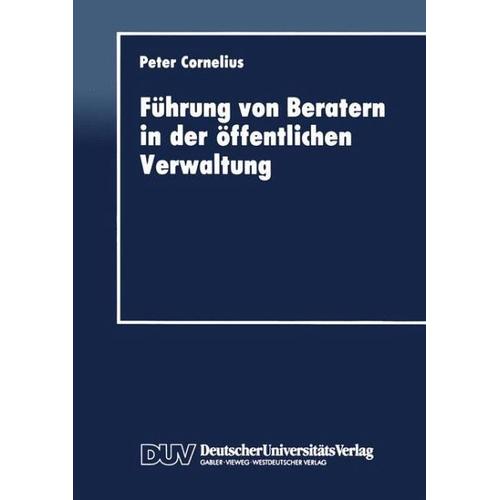 Führung von Beratern in der öffentlichen Verwaltung – Peter Cornelius