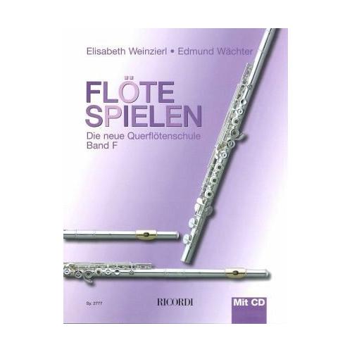 Flöte spielen, Band F, m. Audio-CD – Elisabeth Weinzierl, Edmund Wächter