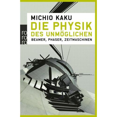 Die Physik des Unmöglichen - Michio Kaku