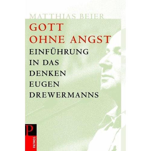 Gott ohne Angst – Matthias Beier