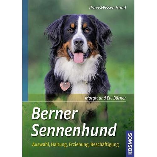 Berner Sennenhund - Margit Bürner, Evi Bürner