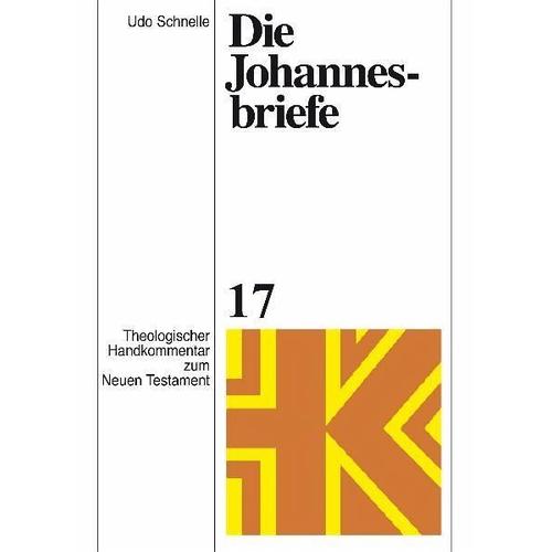 Die Johannesbriefe – Udo Schnelle