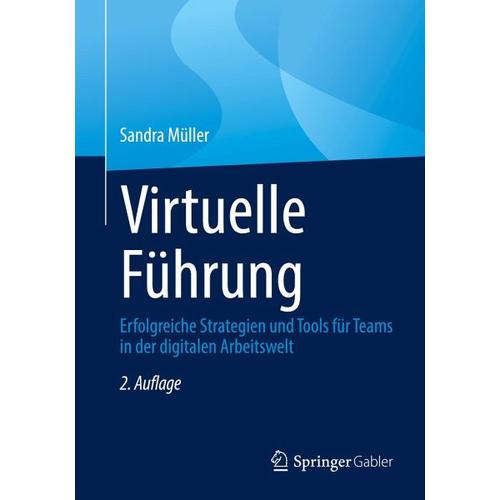 Virtuelle Führung – Sandra Müller