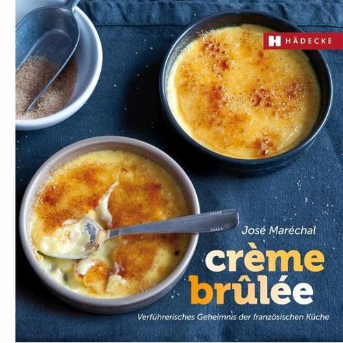 Crème brûlée – José Maréchal