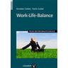 Work-Life-Balance - Annelen Collatz, Karin Gudat