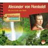 Abenteuer & Wissen: Alexander von Humboldt - Robert Steudtner