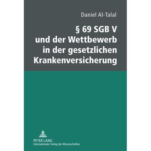 § 69 SGB V und der Wettbewerb in der gesetzlichen Krankenversicherung - Daniel Al-Talal