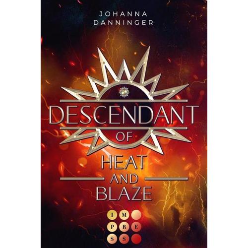 Descendant of Heat and Blaze / Celestial Legacy Bd.2 - Johanna Danninger