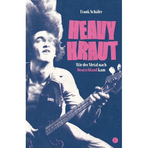 Heavy Kraut – Frank Schäfer