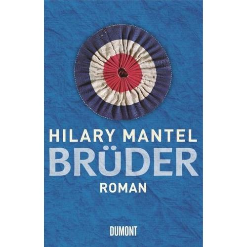 Brüder – Hilary Mantel