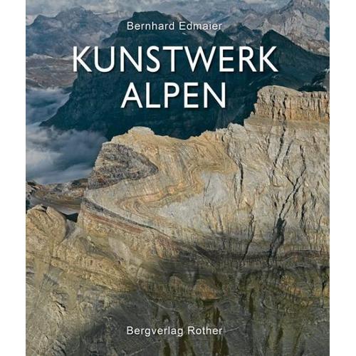 Kunstwerk Alpen – Angelika Jung-Hüttl, Bernhard Edmaier