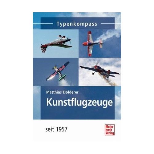 Kunstflugzeuge – Matthias Dolderer