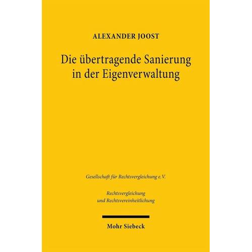 Die übertragende Sanierung in der Eigenverwaltung – Alexander Joost