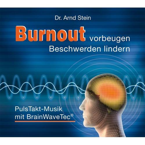 Burnout Vorbeugen-Beschwerden Lindern (CD, 2012) – Arnd Stein
