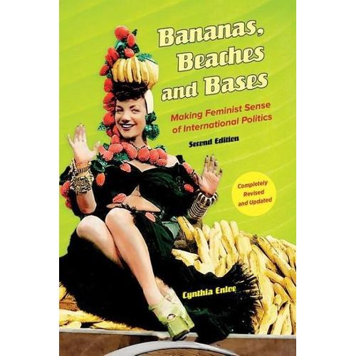 Bananas, Beaches and Bases – Cynthia Enloe