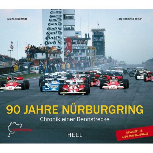 90 Jahre Nürburgring - Michael Behrndt, Jörg-Thomas Födisch