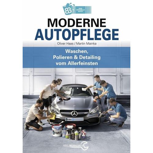 Moderne Autopflege - Martin Mainka, Oliver Haas