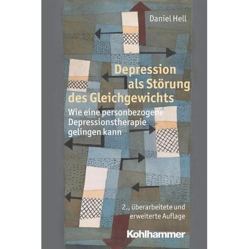 Depression als Störung des Gleichgewichts – Daniel Hell